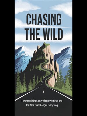 cover image of Chasing the Wild